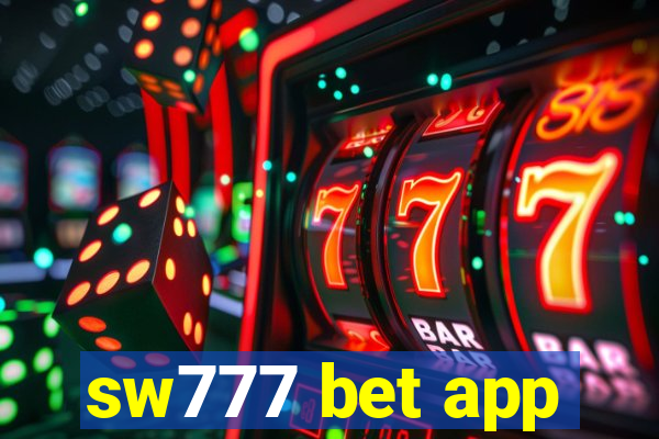 sw777 bet app